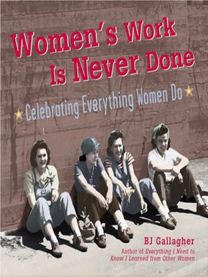 cover image of Women's Work Is Never Done